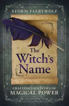 Witch's Name By Storm Faerywolf