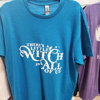 There;s A Little Witch In All Of Us - Spiritual Tshirt Designs