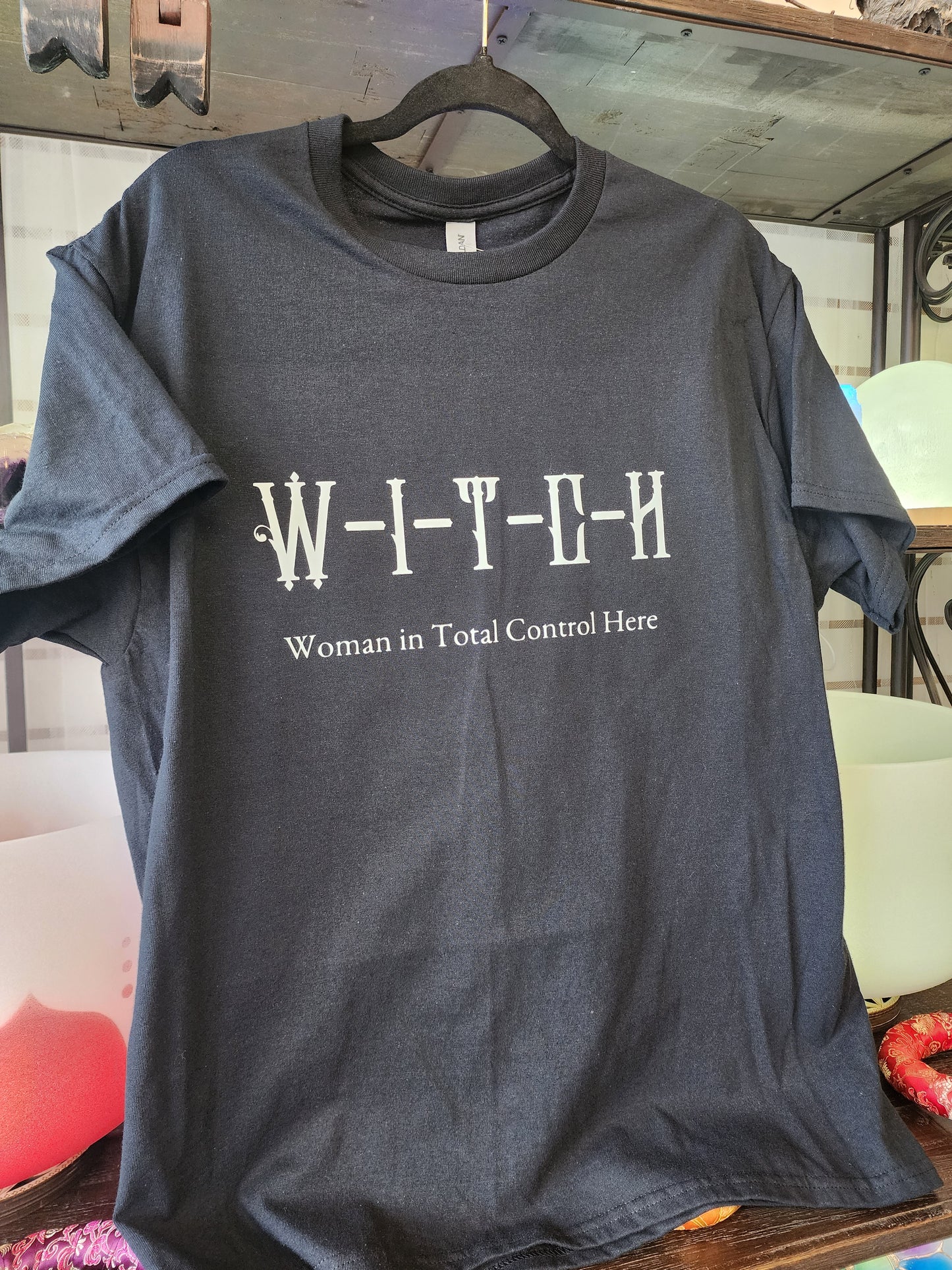 WITCH  Woman In Total Control Here - Spiritual Tshirt Designs