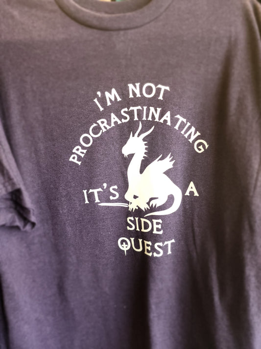 I'm Not Procrastinating  It's A Side Quest - Spiritual Tshirt Designs