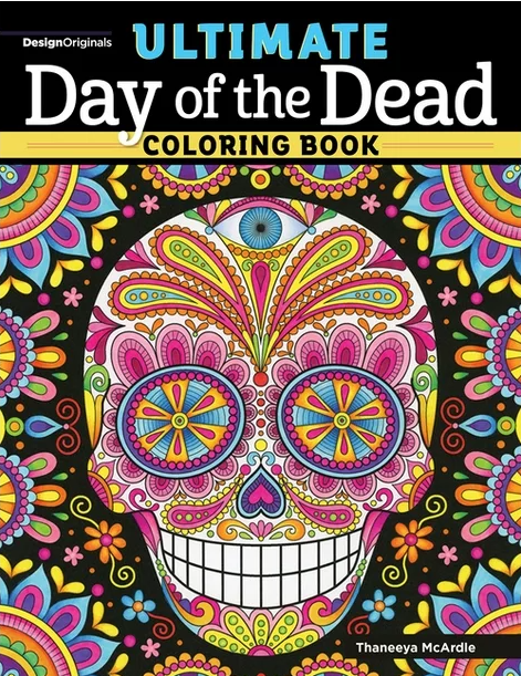 Ultimate Day of the Dead Coloring Book