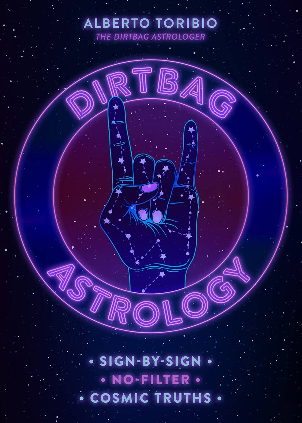 Dirtbag Astrology by Alberto Toribio