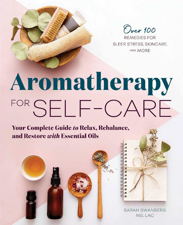 Aromatherapy for Self-Care Book